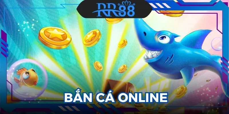 Bắn Cá Online